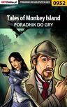 ebook Tales of Monkey Island - poradnik do gry - Artur "Arxel" Justyński