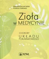 ebook Zioła w medycynie - Ilona Kaczmarczyk-Sedlak,Arkadiusz Ciołkowski