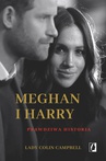 ebook Meghan i Harry: Prawdziwa historia - Lady Colin Campbell