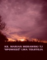 ebook „Spowiedź” Lwa Tołstoja - Marian Morawski