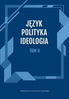 ebook Język, Polityka, Ideologia Tom 2. - 