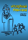 ebook Wystąpienia publiczne - Wojciech Graczyk