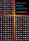 ebook Religia a polityka - Anna Siewierska-Chmaj