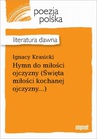 ebook Hymn do miłości ojczyzny (Święta miłości kochanej ojczyzny...) - Ignacy Krasicki