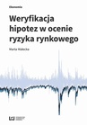 ebook Weryfikacja hipotez w ocenie ryzyka rynkowego - Marta Małecka