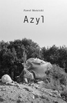 ebook Azyl - Paweł Mościcki