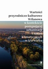 ebook Wartości przyrodniczo-kulturowe Wilanowa w kontekście postępującej urbanizacji i zmian klimatycznych w XXI wieku - Opracowanie zbiorowe