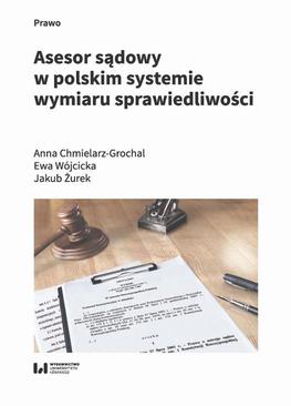 ebook Asesor sądowy w polskim systemie wymiaru sprawiedliwości