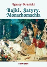 ebook Bajki Satyry Monachomachia - Ignacy Krasicki