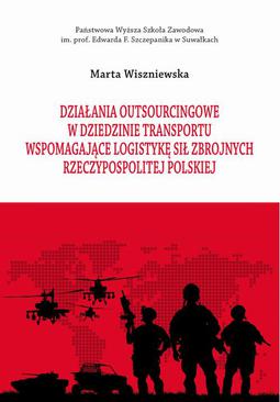 ebook Działania outsourcingowe w dziedzinie transportu wspomagające logistykę Sił Zbrojnych Rzeczypospolitej Polskiej