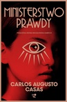 ebook Ministerstwo Prawdy - Carlos Augusto Casas