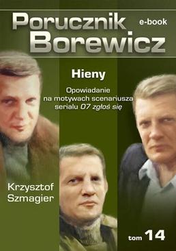 ebook Porucznik Borewicz. Hieny. TOM 14