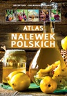 ebook Atlas nalewek polskich - Marta Szydłowska