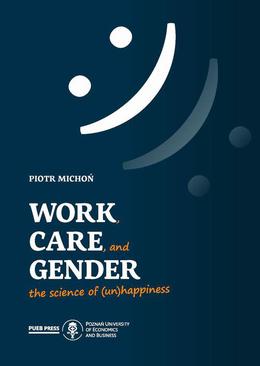 ebook Work, Care, and Gender. The science of (un)happiness
