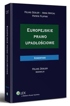 ebook Europejskie prawo upadłościowe. Komentarz