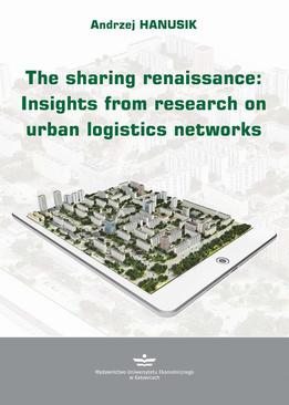 ebook The Sharing Renaissance: Insights from Research on Urban Logistics Networks