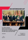 ebook Ein Historischer Akt 30 Jahre Vertrag über die Bestätigung der deutsch-polnischen Grenze an Oder und Lausitzer NeiBe - 