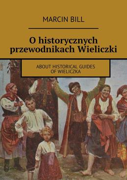 ebook O historycznych przewodnikach Wieliczki