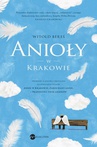 ebook Anioły w Krakowie - Witold Bereś