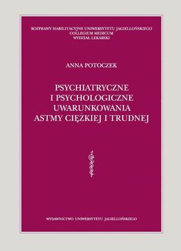 ebook Psychiatryczne i psychologiczne uwarunkowania astmy ciężkiej i trudnej