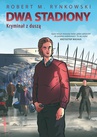 ebook Dwa stadiony - Robert Rynkowski