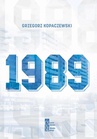ebook 1989 - Grzegorz Kopaczewski