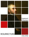 ebook Resurrecturis - Zygmunt Krasiński