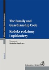 ebook Kodeks rodzinny i opiekuńczy. The Family and Guardianship Code. Wydanie 2 - Nicholas Faulkner
