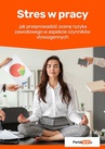 ebook Stres w pracy – jak przeprowadzić ocenę ryzyka zawodowego w aspekcie czynników stresogennych - Anna Kucharska