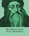 ebook Życie Mahometa - Washington Irving
