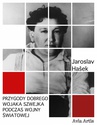 ebook Przygody dobrego wojaka Szwejka podczas wojny światowej - Jaroslav Hasek