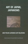 ebook Art of Japan Japanisms - Agnieszka Kluczewska-Wójcik, Jerzy Malinowski
