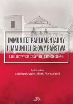 ebook Immunitet parlamentarny i immunitet głowy państwa