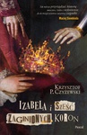 ebook Izabela i sześć zaginionych koron - Krzysztof P. Czyżewski