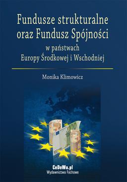 ebook Fundusze strukturalne oraz Fundusz Spójności w państwach Europy Środkowej i Wschodniej
