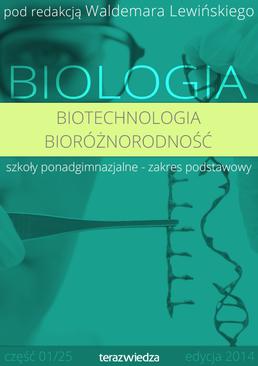 ebook Teraz Biologia LO. Biotechnologioa i bioróżnorodność