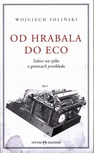 ebook Od Hrabala do Eco - Wojciech Soliński