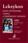 ebook Leksykon prawa oświatowego i prawa o szkolnictwie wyższym - Adam Balicki,Magdalena Pyter