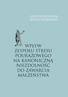 ebook Wpływ zespołu stresu pourazowego na kanoniczną niezdolność do zawarcia małżeństwa - Ginter Dzierżon,Kinga Szymańska