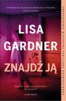 ebook Znajdź ją - Lisa Gardner