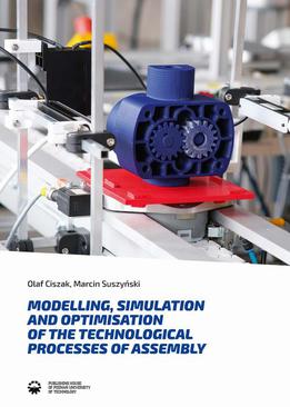 ebook Modelling, simulation and optimisation of the technological processes of assembly