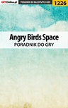 ebook Angry Birds Space - poradnik do gry - Artur "Arxel" Justyński