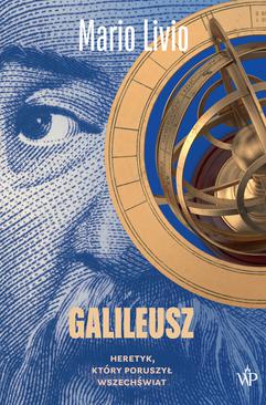 ebook Galileusz. Heretyk, który poruszył wszechświat