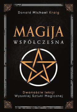ebook Magija współczesna. Dwanaście lekcji wysokiej sztuki magicznej