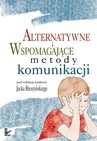 ebook Alternatywne i wspomagające metody komunikacji - Jacek Błeszyński