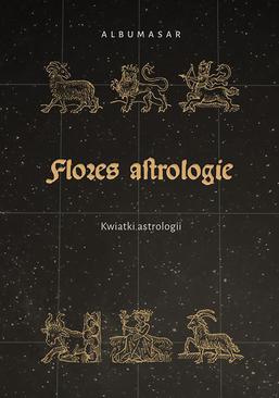 ebook Albumasar, Flores Astrologie. Kwiatki Astrologii