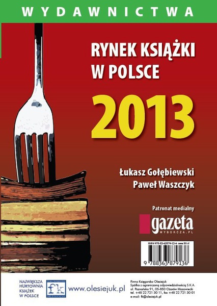 Okładka:Rynek książki w Polsce 2013. Wydawnictwa 