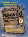 ebook Dekalog+1 po-prawnego kierowania - Romuald Romański,Waldemar Stelmach