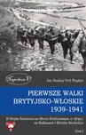 ebook Pierwsze walki brytyjsko-włoskie 1939-1941 - Ian Stanley Ord Playfair