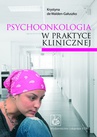 ebook Psychoonkologia w praktyce klinicznej - Krystyna de Walden-Gałuszko